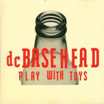 CD Basehead: Play With Toys