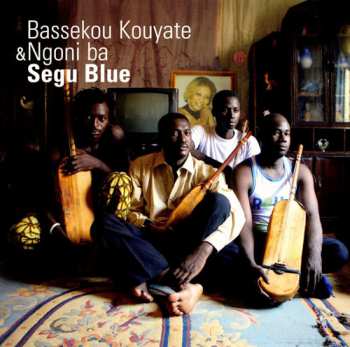Album Bassekou Kouyate: Segu Blue