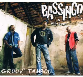 Bassingo: Groov' Tambou