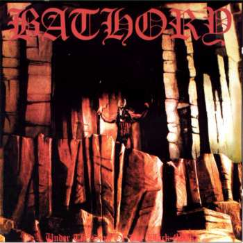 CD Bathory: Under The Sign Of The Black Mark