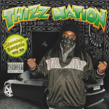 Album Bavgate: Thizz Nation Vol. 10 - Starring...Bavgate