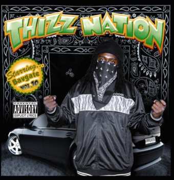 CD Bavgate: Thizz Nation Vol. 10 - Starring...Bavgate