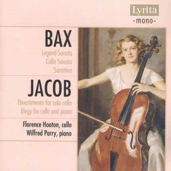 2CD Arnold Bax: Sonata For Cello And Piano - Legend-Sonata / Divertimento For Solo Cello