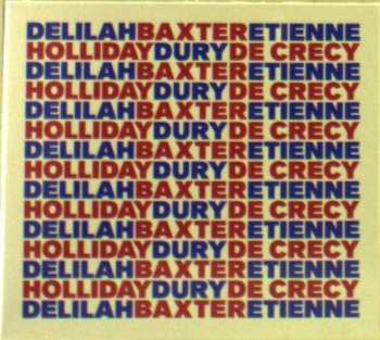 CD Baxter Dury, Etienne de Crécy & Delilah Holliday: Delilah Holliday Baxter Dury Etienne De Crecy