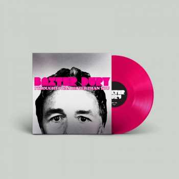 LP Baxter Dury: I Thought I Was Better Than You CLR | LTD