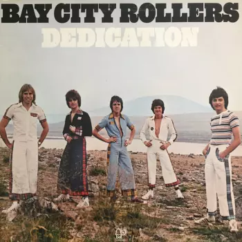 Bay City Rollers: Dedication