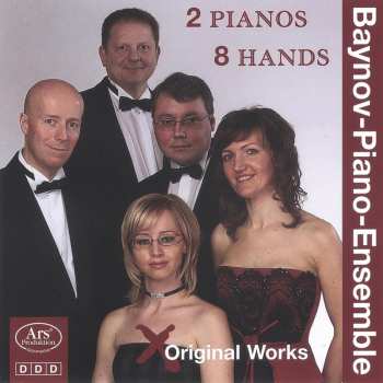 Album Baynov-Piano-Ensemble: 2 Pianos 8 Hands – Original Works