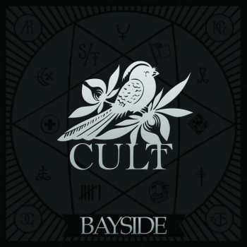 LP Bayside: Cult