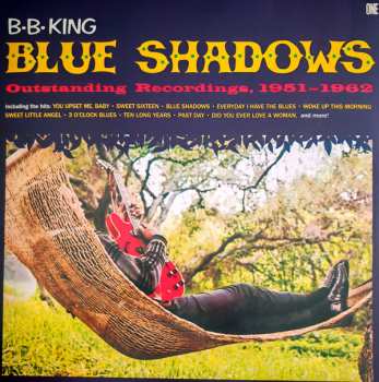 Album B.B. King: Blue Shadows - Outstanding Recordings, 1951-1962