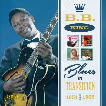 2CD B.B. King: Blues In Transition 1951-1962
