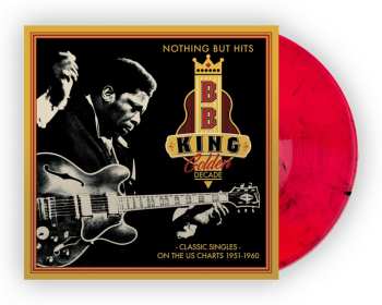 Album B.B. King: Golden Decade - Nothing But Hits