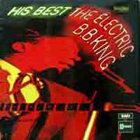 LP B.B. King: His Best - The Electric B.B. King