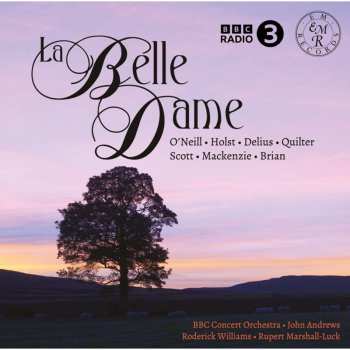 Album BBC Concert Orchestra: La Belle Dame