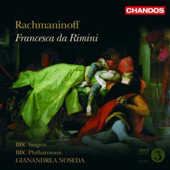 Album Gianandrea Noseda: Rachmaninoff: Francesca da Rimini