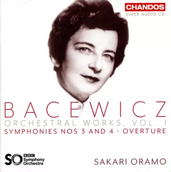 Bacewicz: Orchestral Works, Vol. 1