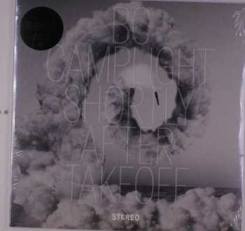 LP B.C. Camplight: Shortly After Takeoff LTD | CLR