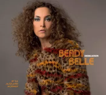 Beady Belle: Dedication