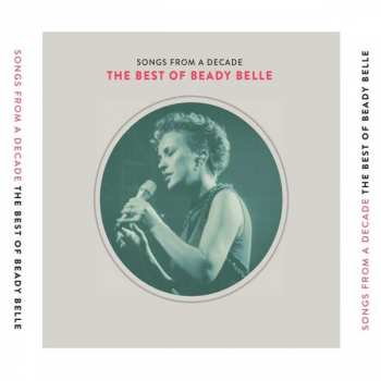 3CD/Doos Beady Belle: Songs From A Decade: The Best Of Beady Belle