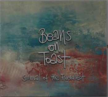 Album Beans On Toast: Survival Of The Friendliest