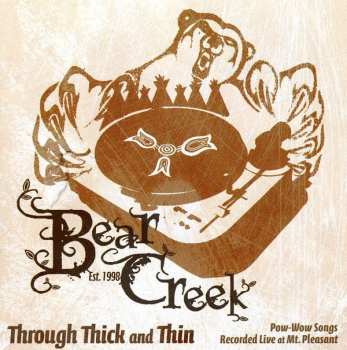 Album Bear Creek: Through Thick And Think