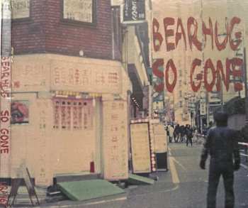 CD Bearhug: So Gone