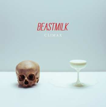 Album Beastmilk: Climax
