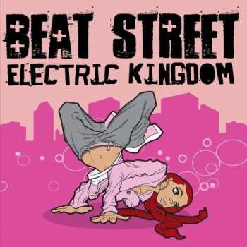 Album Beat Street: Electric Kingdom