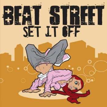 Album Beat Street: Set It Off