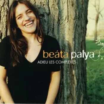 Palya Bea: Adieu Les Complexes