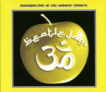 Album Beatlejam: Live At The Webster Theatre, Hartford ct.