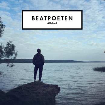Album Beatpoeten: #Geheul
