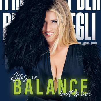 Album Beatrice Egli: Alles in Balance laut & live