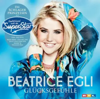 Beatrice Egli: Glücksgefühle