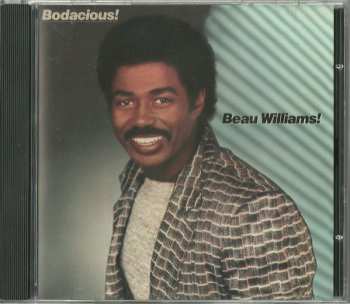 CD Beau Williams: Bodacious!
