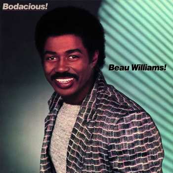 Album Beau Williams: Bodacious!