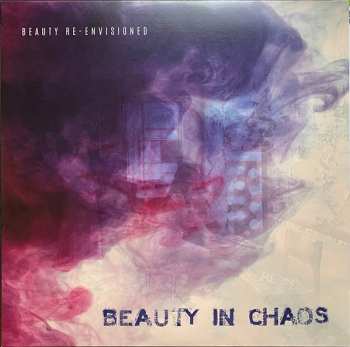 LP Beauty In Chaos: Beauty Re-Envisioned DLX | LTD | CLR