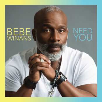 Album BeBe Winans: Need You