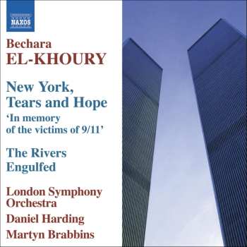 Album The London Symphony Orchestra: New York, Tears And Hope; The Rivers Engulfed