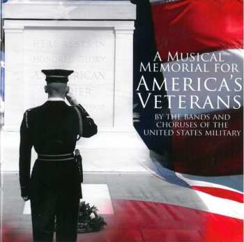 Album Beckel / Us Military Band & Choruses: Musical Memorial For America's Veterans