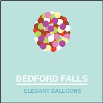 LP Bedford Falls: Elegant Balloons
