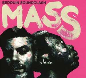 CD Bedouin Soundclash: Mass