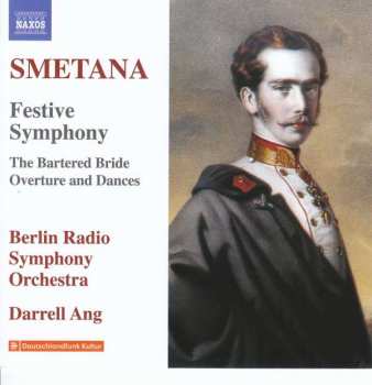 CD Bedřich Smetana: Festive Symphony; The Bartered Bride Overture And Dances