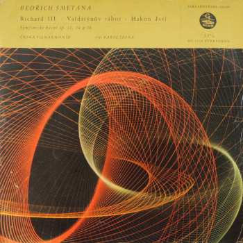 LP The Czech Philharmonic Orchestra: Richard III. / Valdštýnův Tábor / Hakon Jarl (Symfonické Básně Op. 11, 14, A 16)