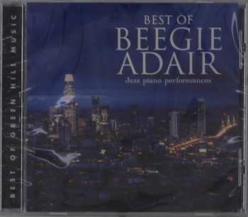Album Beegie Adair: Best of Beegie Adair Jazz Piano Performances
