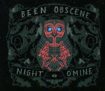 CD Been Obscene: Night O'Mine