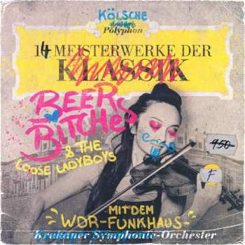 CD WDR Funkhausorchester: 14 Meisterwerke Der Beer Bitches
