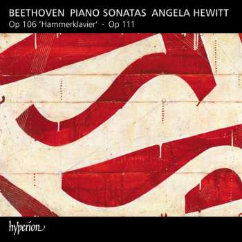 Album Ludwig van Beethoven: Piano Sonatas Op.106 "Hammerklavier" - Op.111