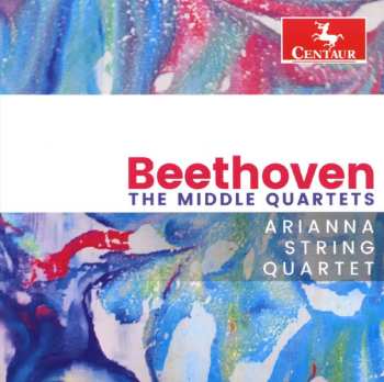 Album Ludwig van Beethoven: The Middle Quartets