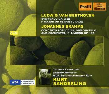 Album Beethoven / Brahms / Zehetmair / Meneses: Symphony 6: Concerto For Violin Cello & Orchestra