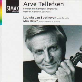 Album Beethoven / Bruch / Handley / Lpo / Tellefsen: Violin Concerto In D Major